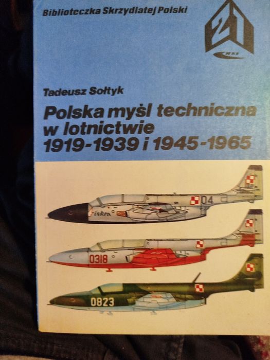Polska myśl techniczna w lotnictwie Tadeusz Sołtyk