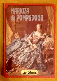 Markiza de Pompadour, Leo Belmont