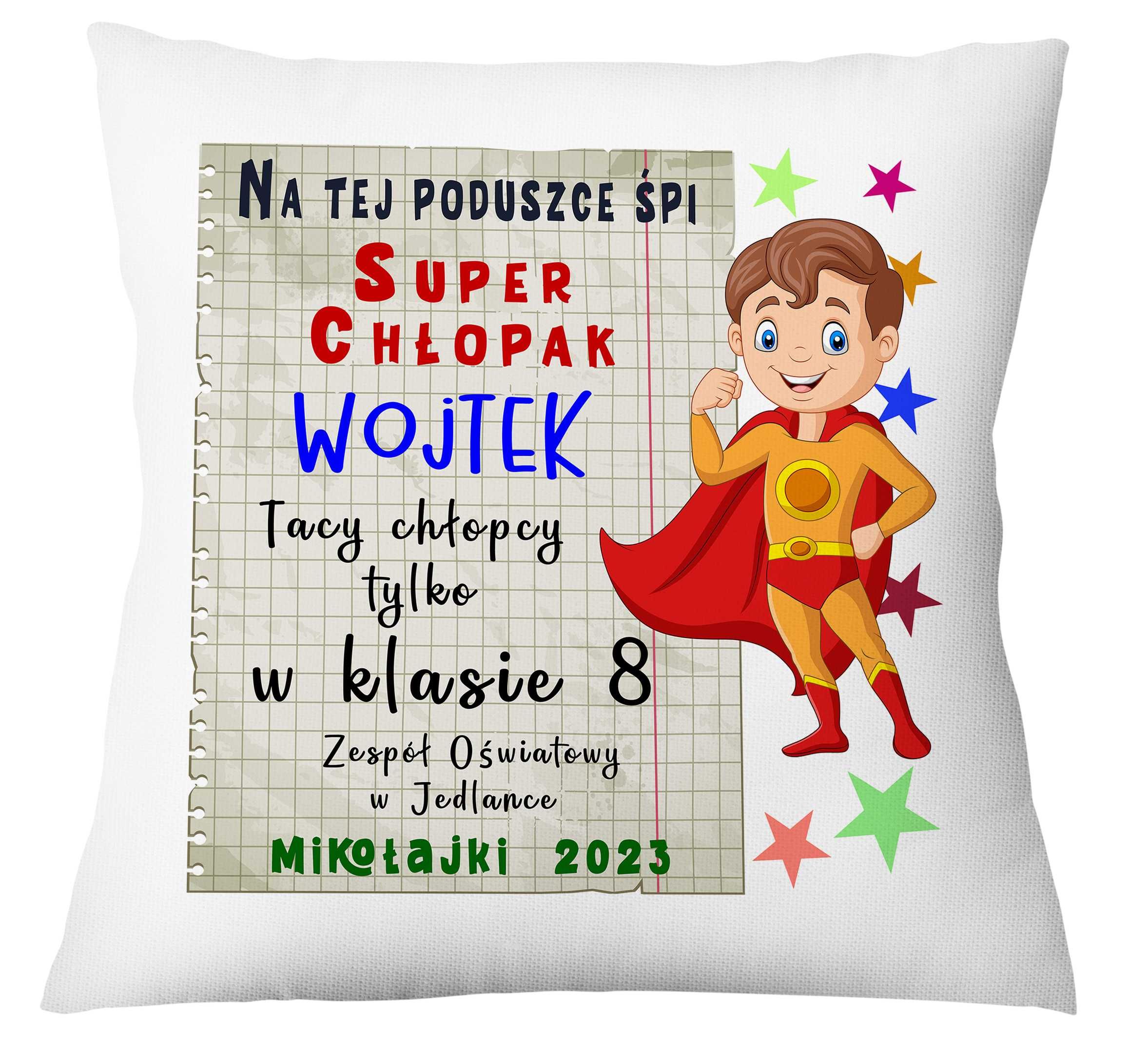 Poduszka dla chłopaka Imię klasa SUPER CHŁOPAK