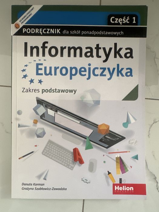 Informatyka Europejczyka, część 1