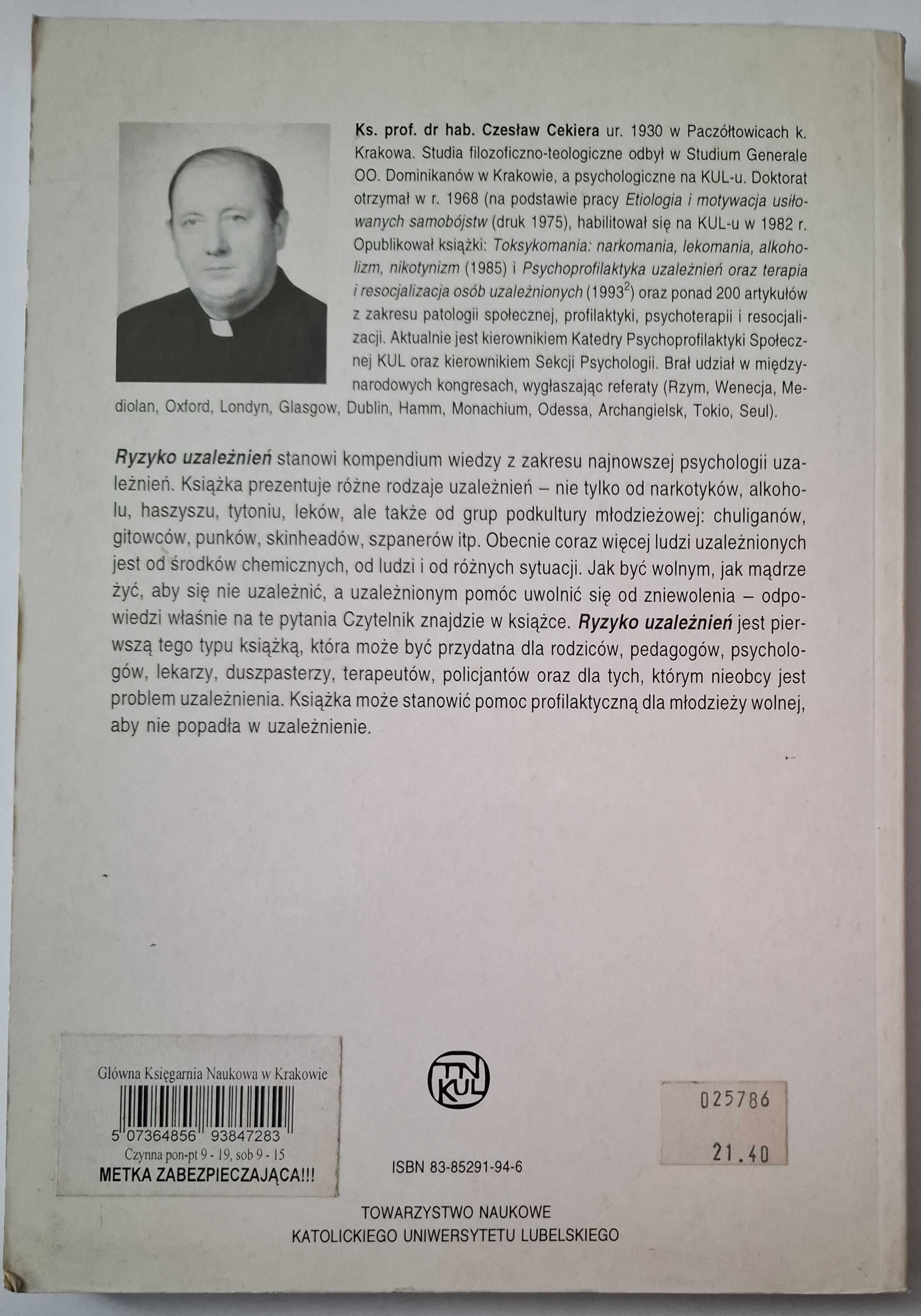 Czesław Cekiera - Ryzyko uzależnień