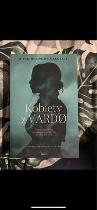 Kobiety z VARDØ - Kiran Millwood Hargrave