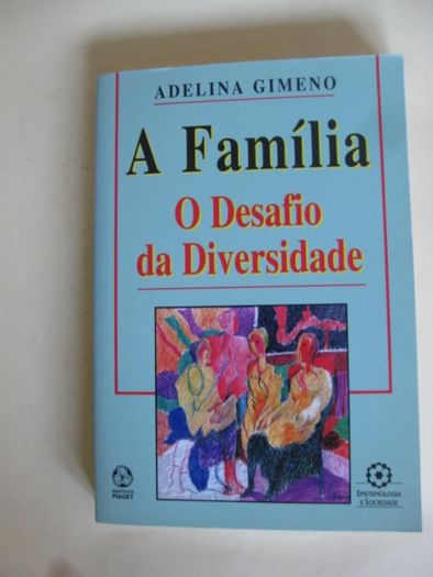 A Família - O Desafio da Diversidade de Adelina Gimeno