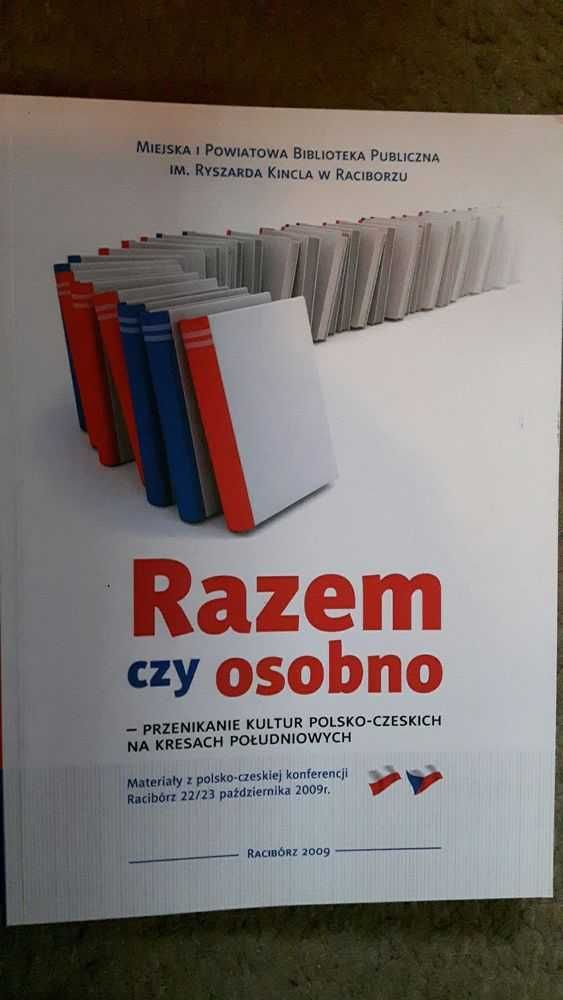 Razem czy osobno przenikanie kultur Polsko czeskich na Kresach