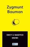 Obcy u naszych drzwi. Wydawnictwo Naukowe PWN