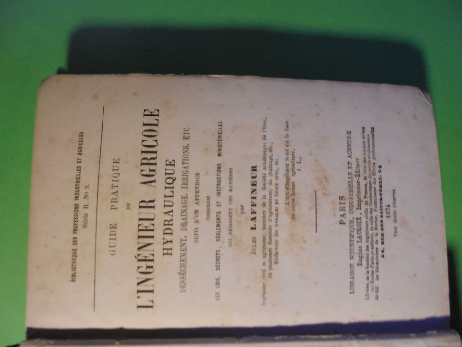 Lafineur (Jules);L´Ingénieur Agricole Hihdraulique