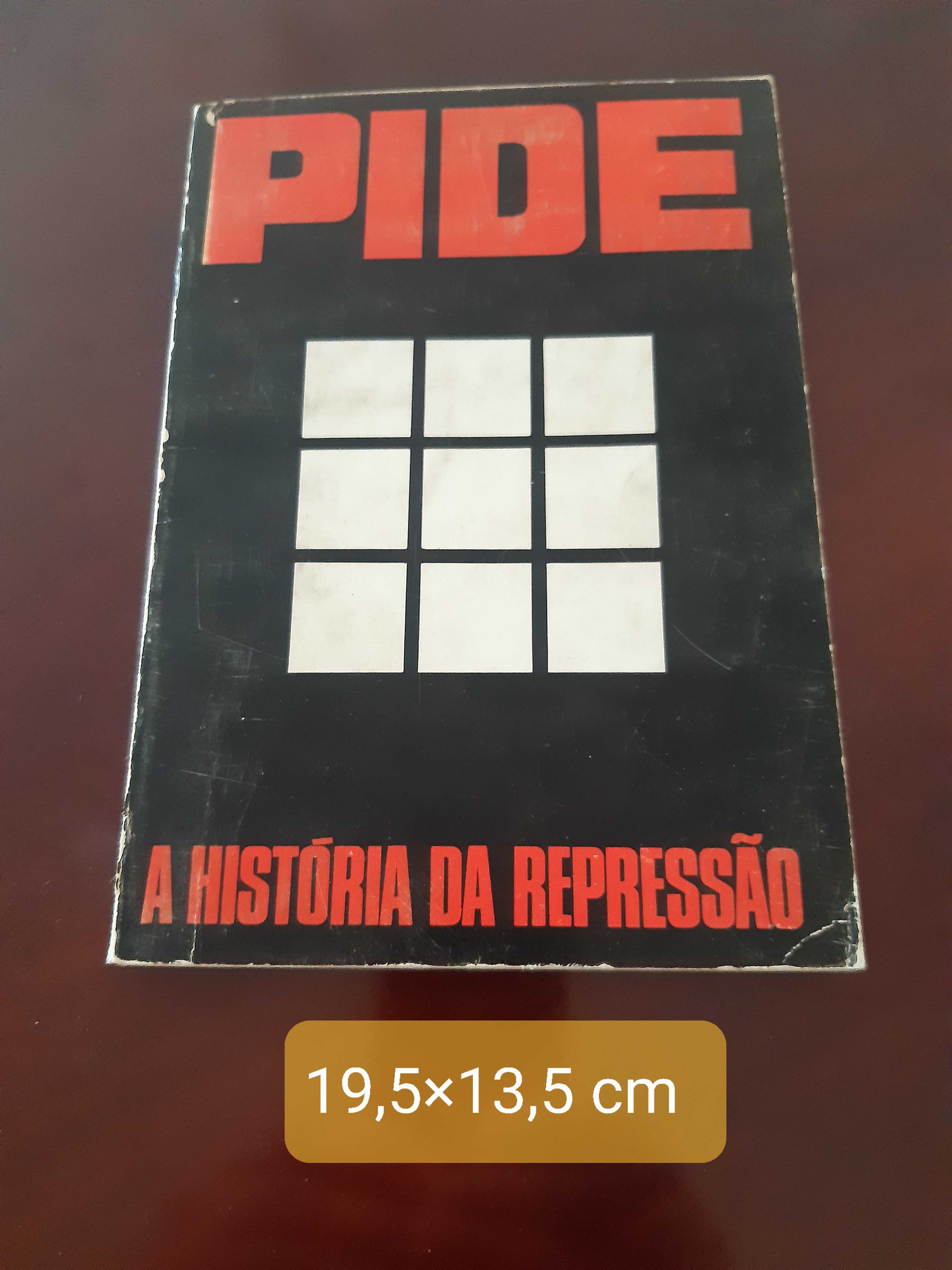 Livro Antigo "PIDE - A História da Repressão" 1974