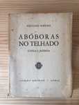 Abóboras no Telhado - 1ª Edição - Aquilino Ribeiro