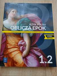 Język polski Oblicza epok 1.2 nowa edycja