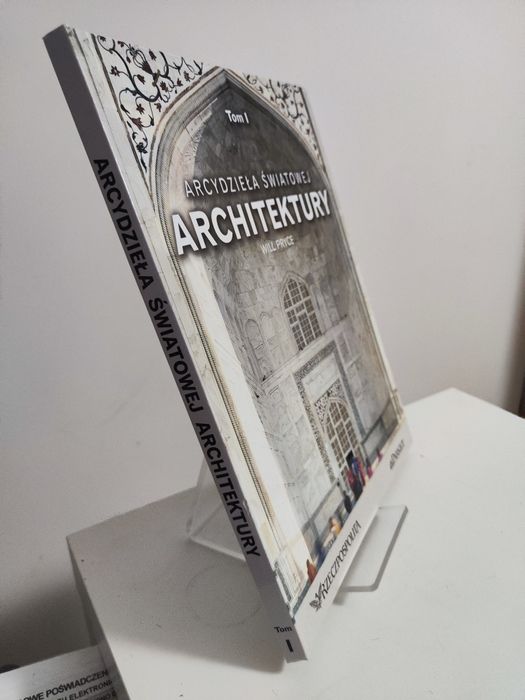 Arcydzieła światowej architektury tom I - 1 Will Pryce