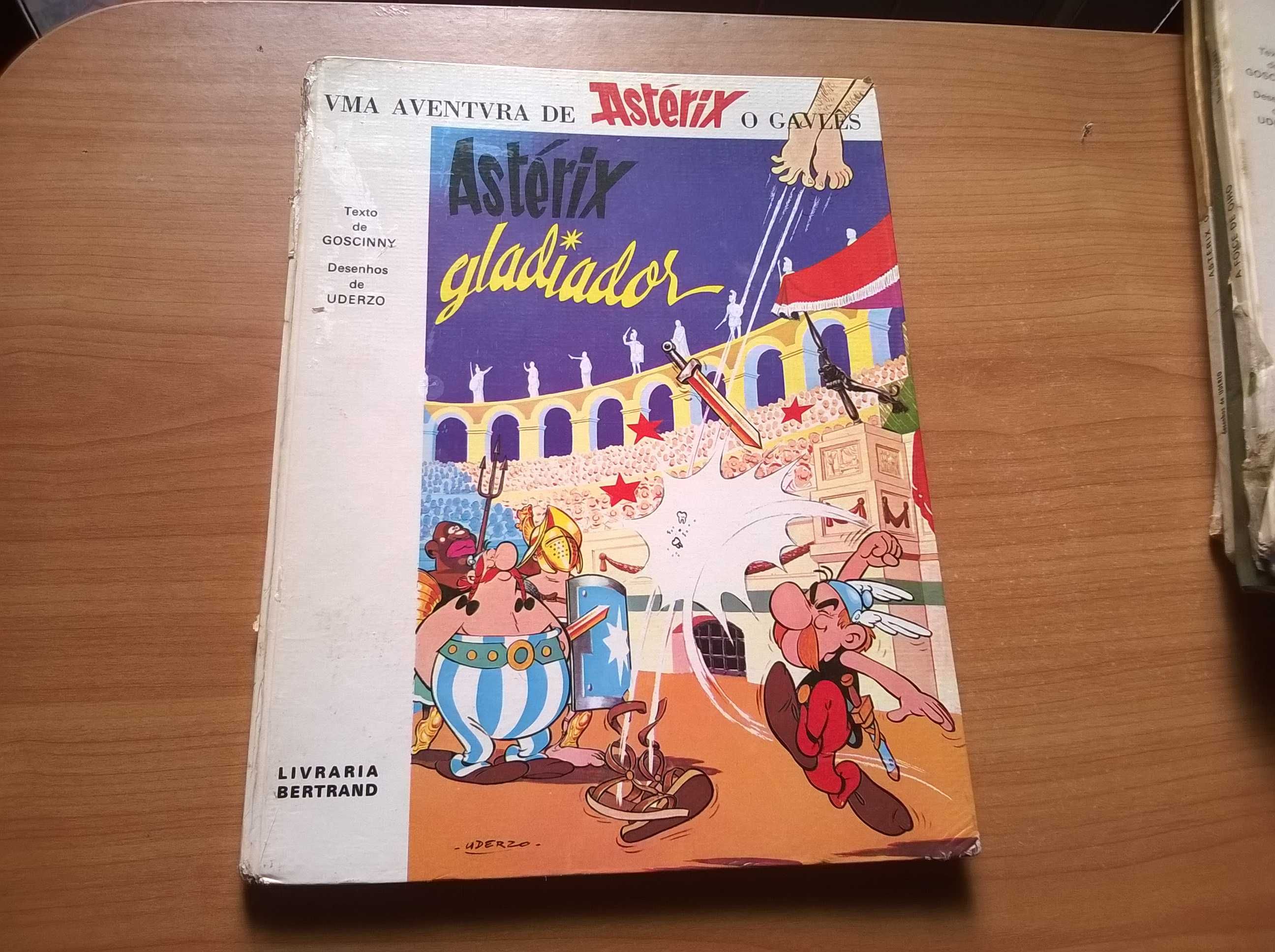 Astérix o Gaulês * Astérix Gladiador - Goscinny e Uderzo