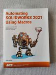 Książka Automating SOLIDWORKS Using Macros 2021