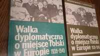 Wałka dyplomatyczna  o miejsce Polski w Europie l