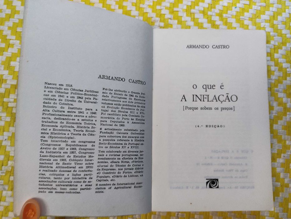 O QUE É A INFLAÇÃO [Porque Sobem os Preços], 
de Armando Castro