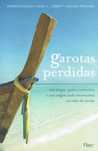 16291

Garotas Perdidas
Jennifer Baggett