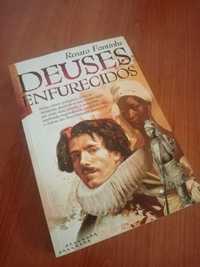 Romance "Deuses Enfurecidos" de Renato Fontinha