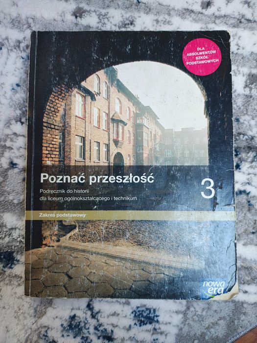 Poznać przeszłość 3 - zakres podstawowy - podręcznik liceum/technikum