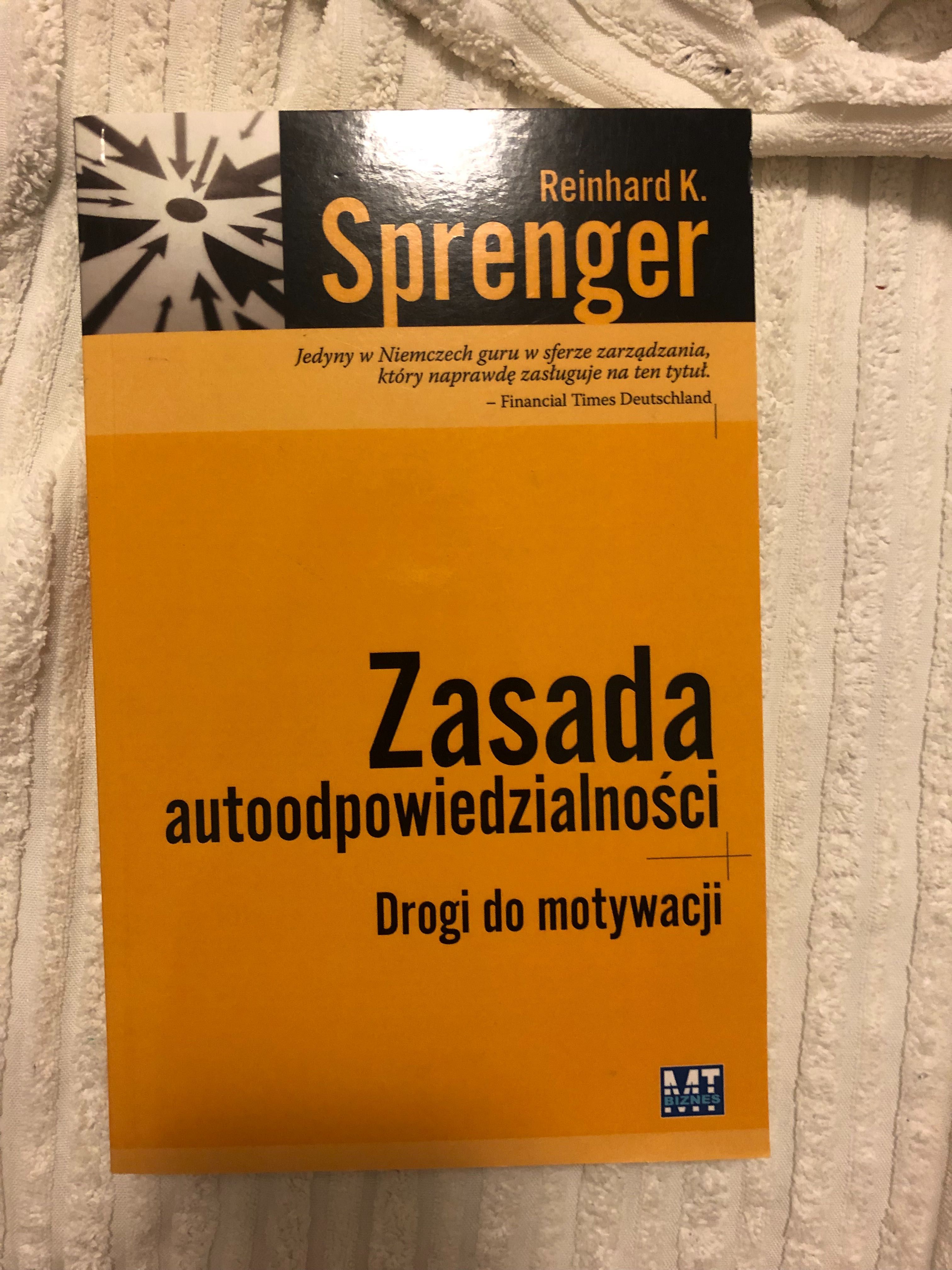 Zasada autoodpowoedzialności Drogi do motywacji Sprenger