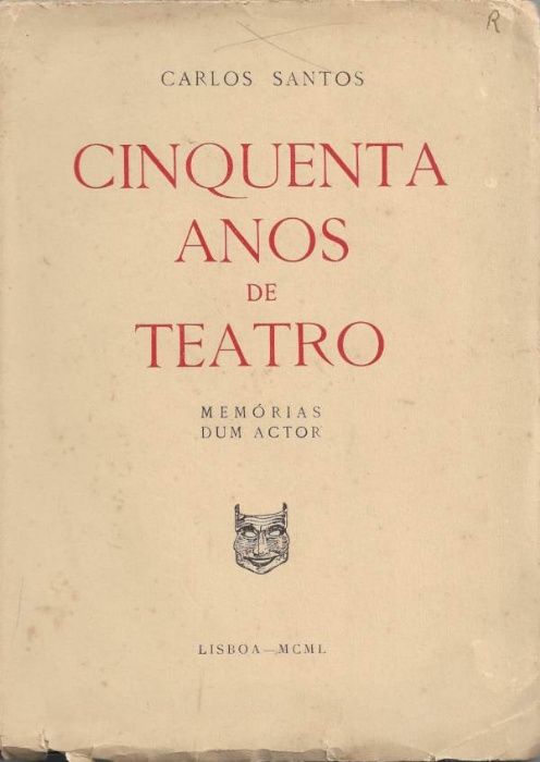 Cinquenta anos de teatro - Carlos Santos