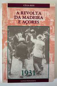 A Revolta da Madeira e Açores (1931) - Célia Reis - 1990