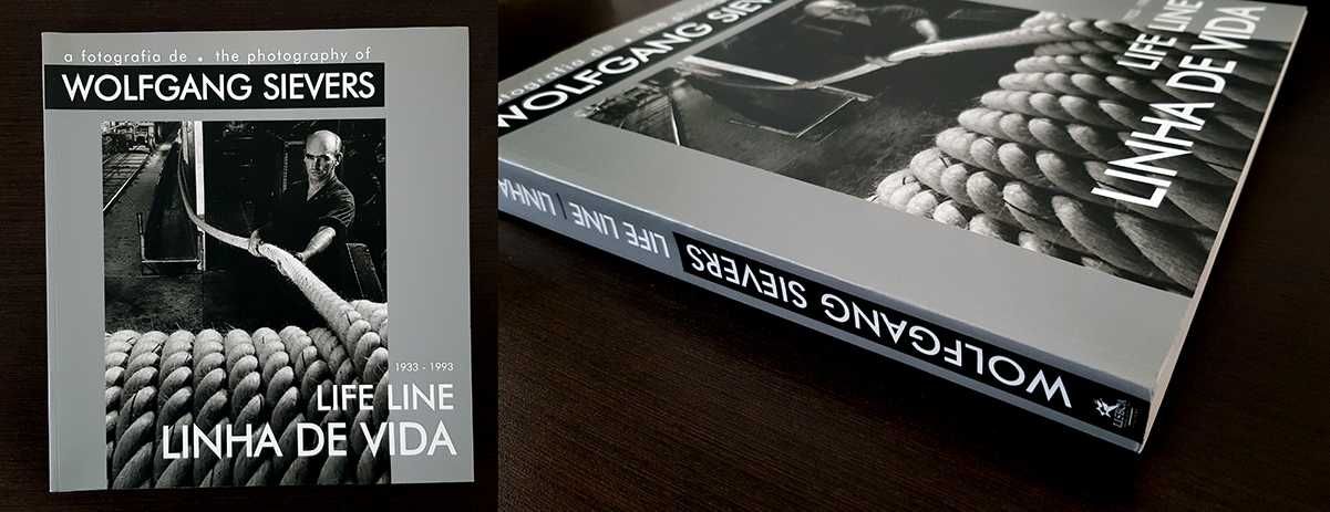 A Fotografia de/The Photography of Wolfgang Sievers. Linha de Vida