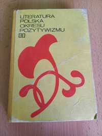 Literatura polska okresu pozytywizmu Zofia Chyża Helena Starzec 1976