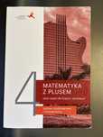 Matematyka z plusem GWO zakres podstawowy i rozszeżony klasa 4 LO