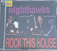 The Nighthawks - "Rock This House"
