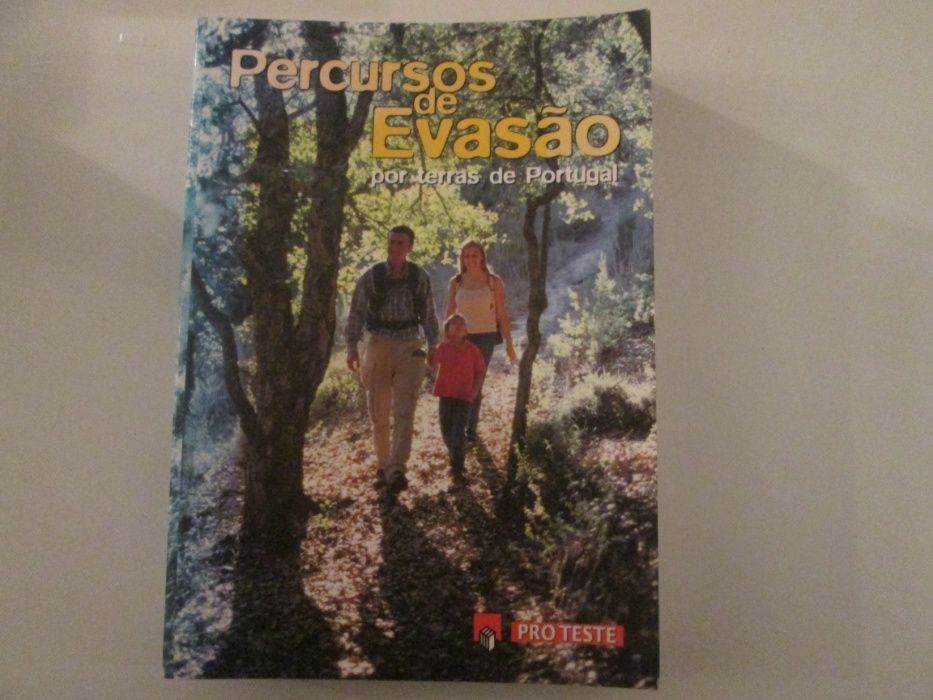 Percursos de evasão por terras de Portugal