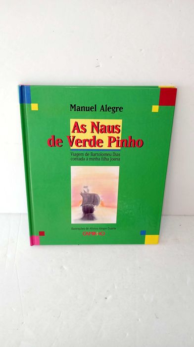 As naus de Verde Pinho - Manuel Alegre