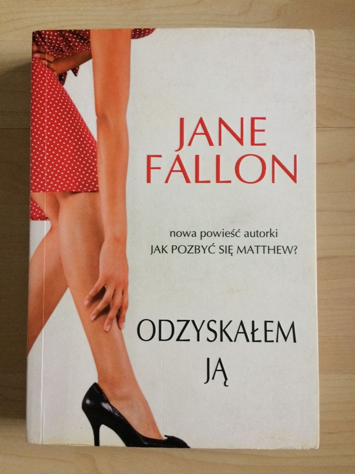 Książka Jane Fallon Odzyskałem ją