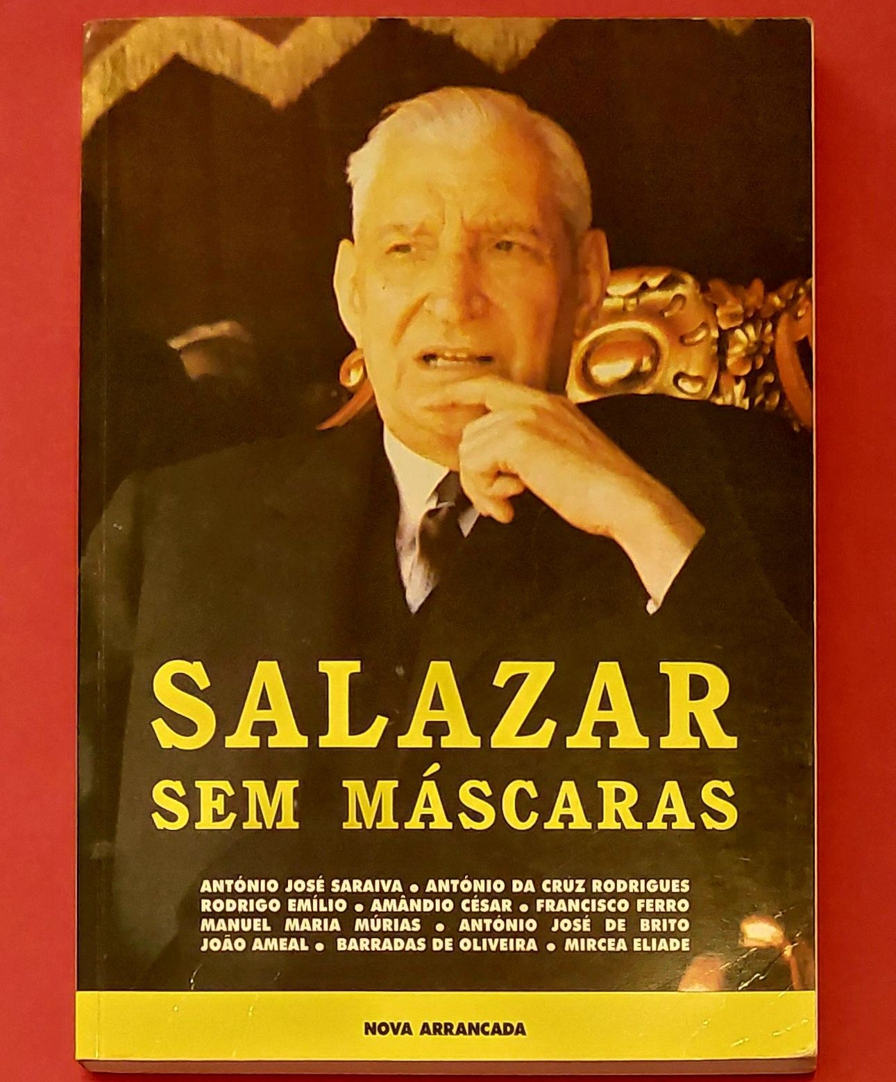 Salazar Sem Máscaras