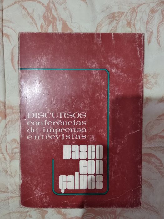 Discursos conferências de imprensa entrevistas Vasco Gonçalves