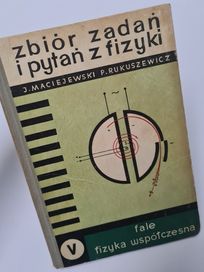 Zbiór zadań i pytań z fizyki - Fale. Fizyka współczesna. Książka