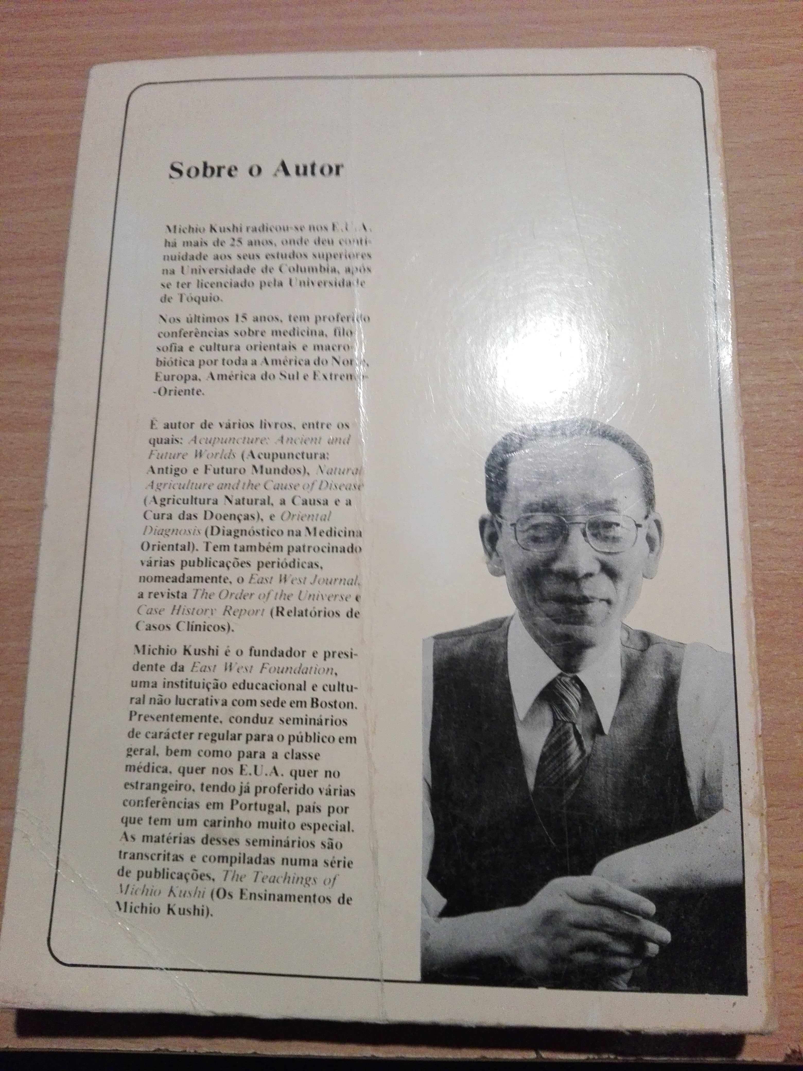 Cura Natural Pela Macrobiótica de Michio Kushi (Portes grátis)