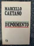 Depoimento de Marcello Caetano