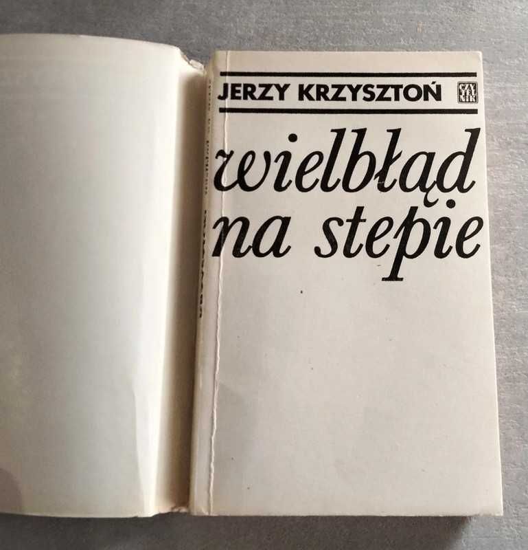 Wielbłąd na stepie - Jerzy Krzysztoń