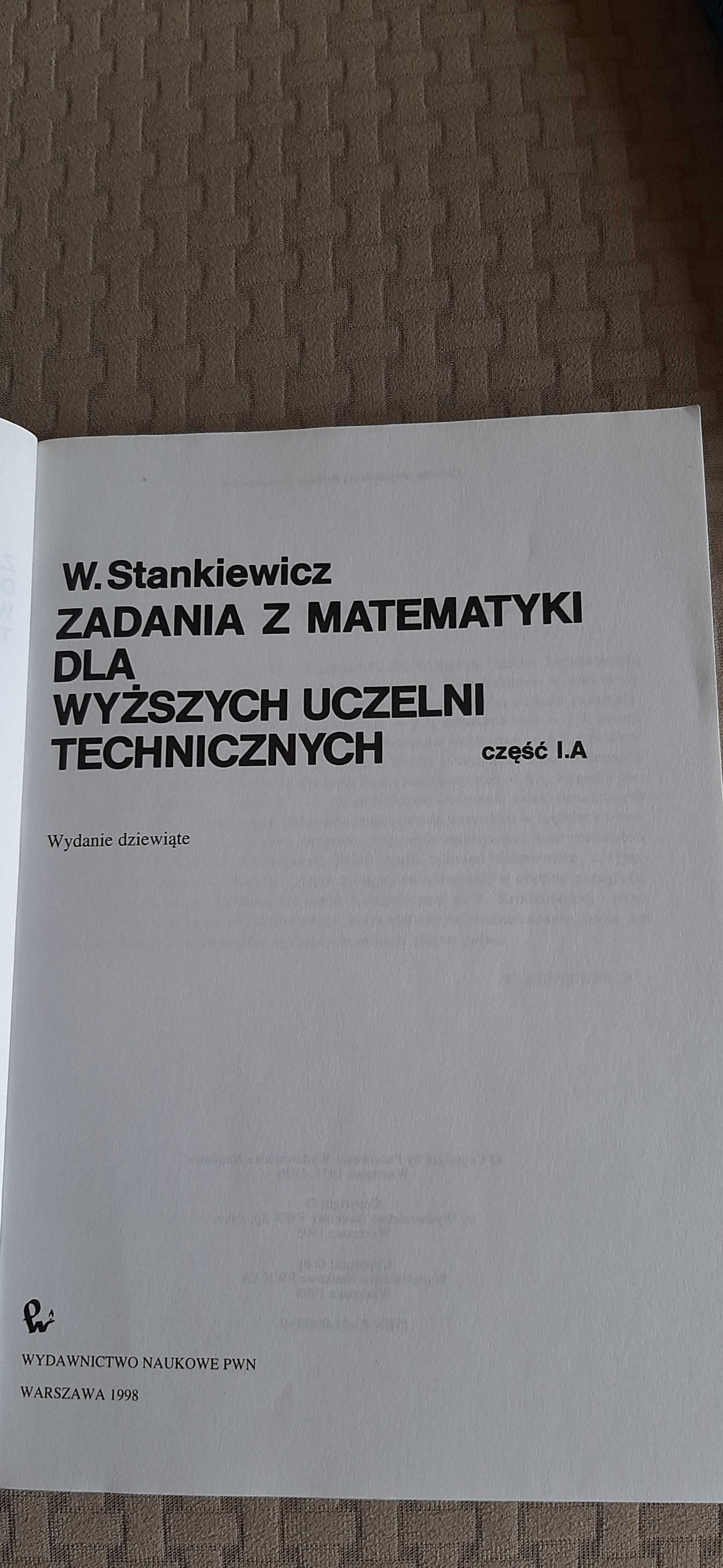 Zadania z matematyki dla wyższych uczelni technicznych część I.A