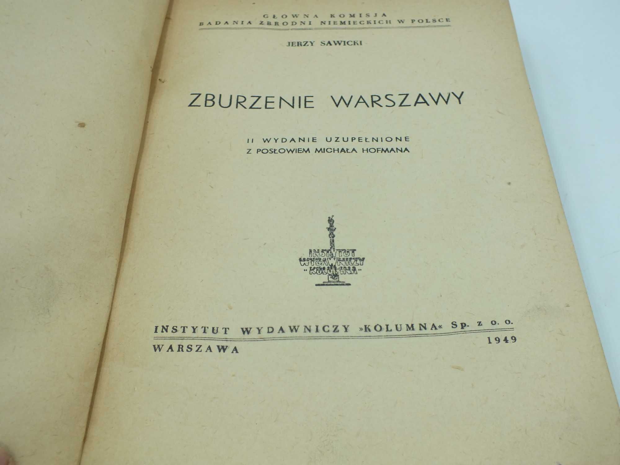 Zburzenie Warszawy Jerzy Sawicki 1949 r