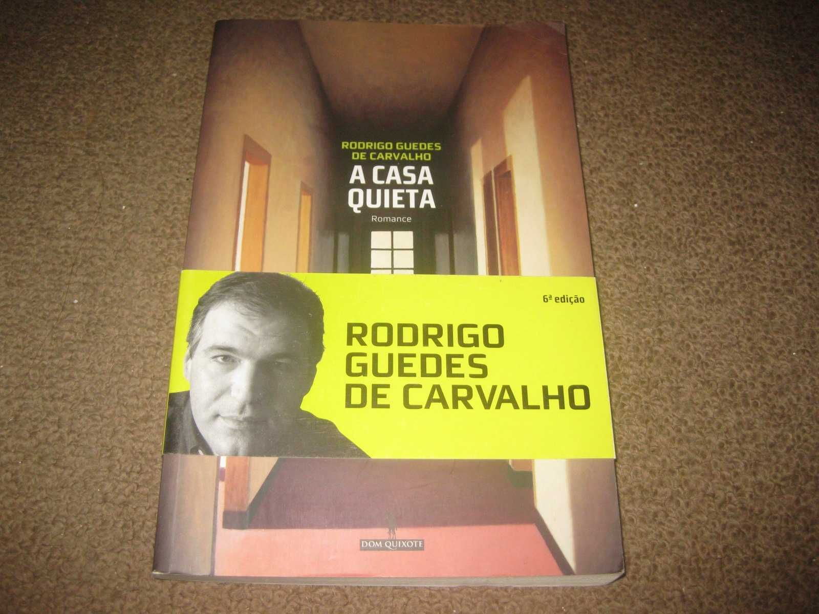 Livro "A Casa Quieta" de Rodrigues Guedes de Carvalho