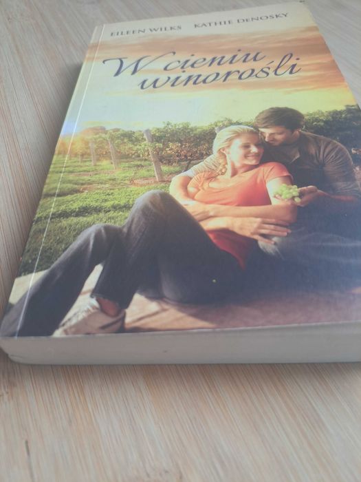 W cieniu winorośli — Eileen Wilks, Kathie Denosky