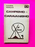 Campismo - Caravanismo - Almeida Henriques