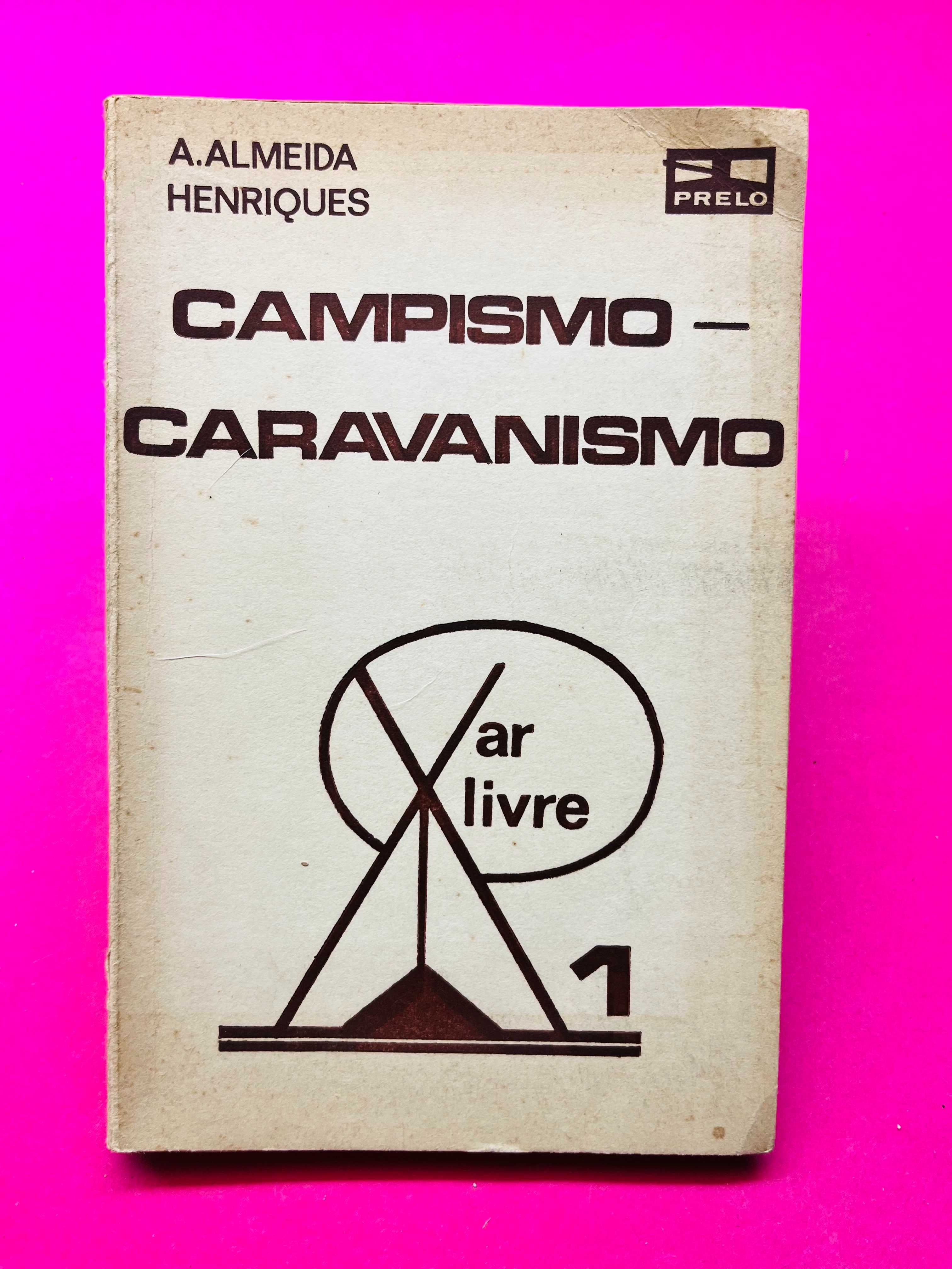 Campismo - Caravanismo - Almeida Henriques