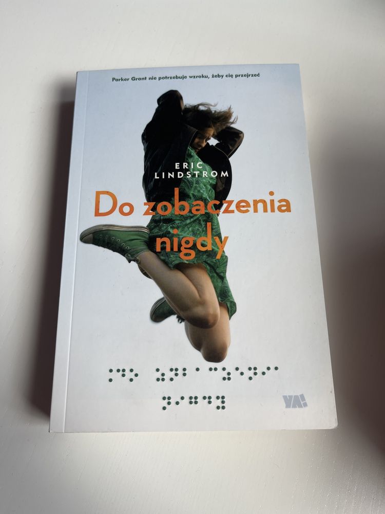 ERIC LINDSTROM „Do zobaczneia nigdy”