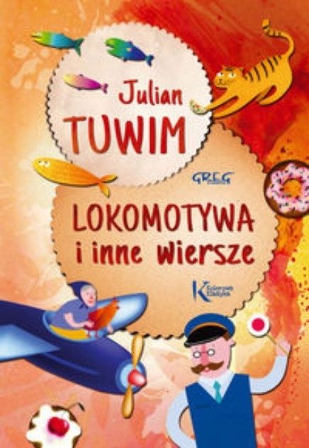 Książka Lokomotywa i inne wiersze Tuwim