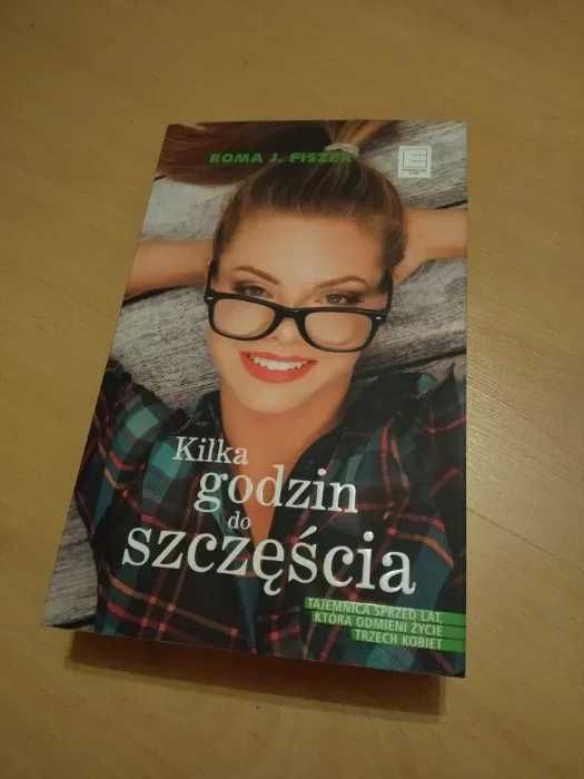 Kilka godzin do szczęścia. Roma J. Fiszer Nowa