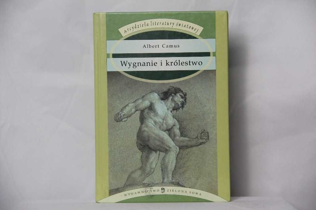 Wygnanie i królestwo - Albert Camus