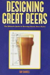 Designing Great Beers Ray Daniels
