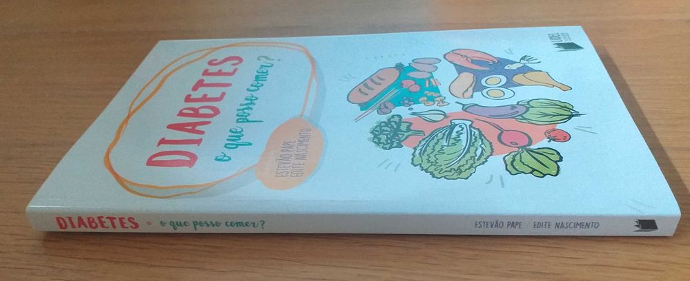 Livro "Diabetes: o que posso comer?" Estêvão Pape e Edite Nascimento