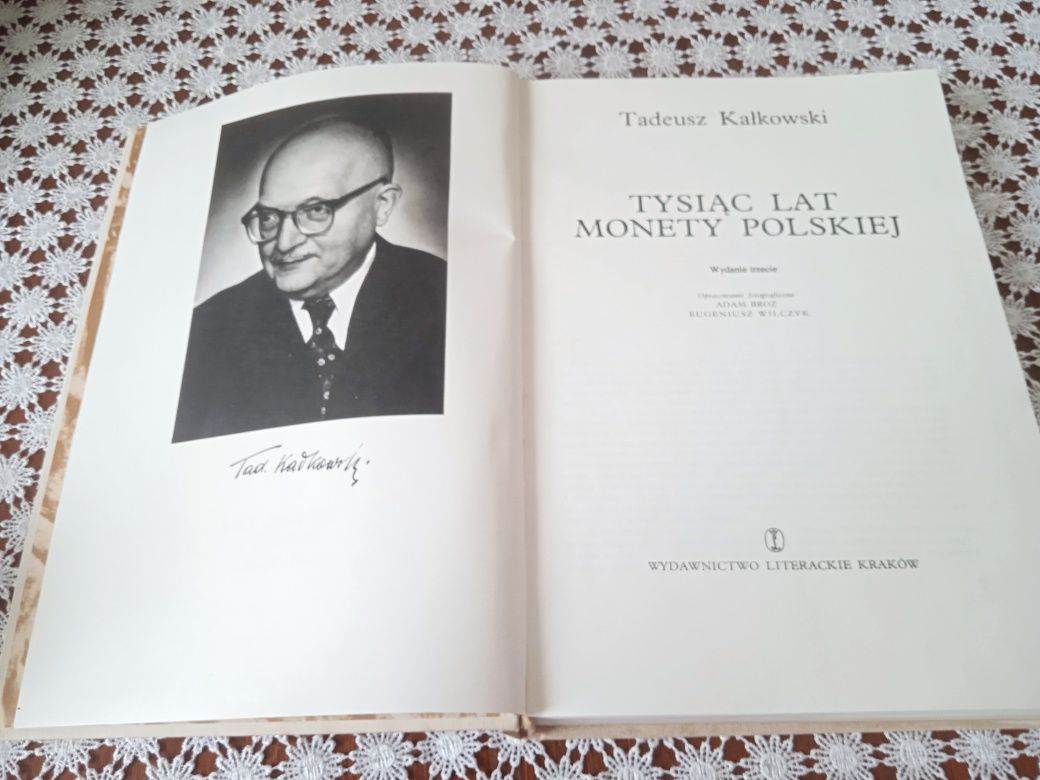 Tysiąc Lat Monety Polskiej Tadeusz Kałkowski 1981 rok
